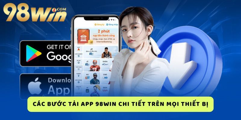 cac-buoc-tai-app-98win