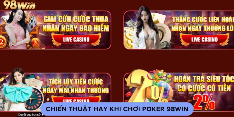 chien-thuat-hay-khi-choi-poker-98win